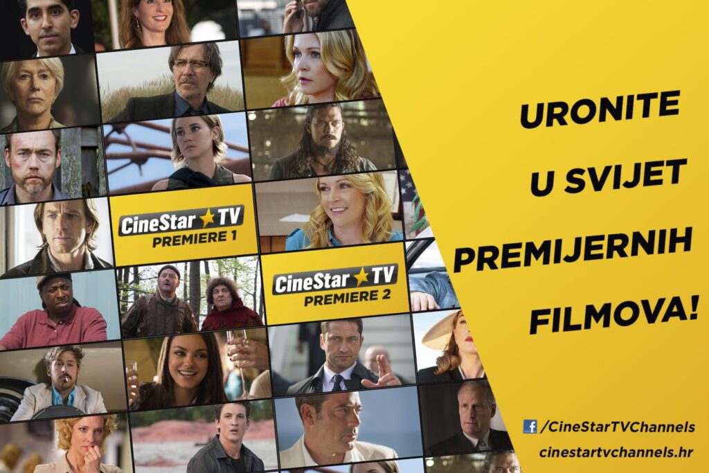 URONITE U SVIJET PREMIJERNIH FILMOVA NA CineStar TV Premiere KANALIMA!