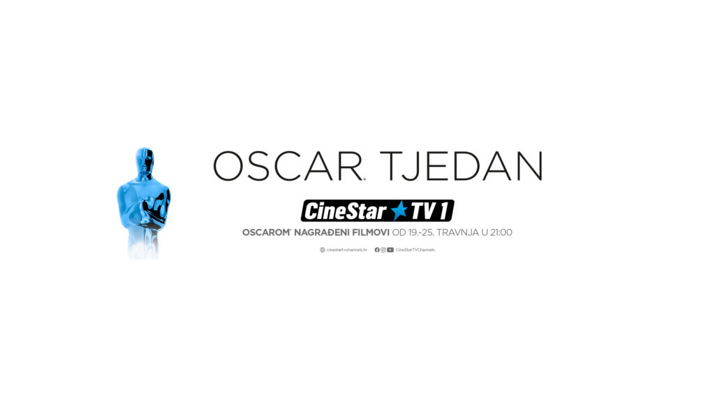 OSCAR® TJEDAN NA CINESTAR TV 1 KANALU