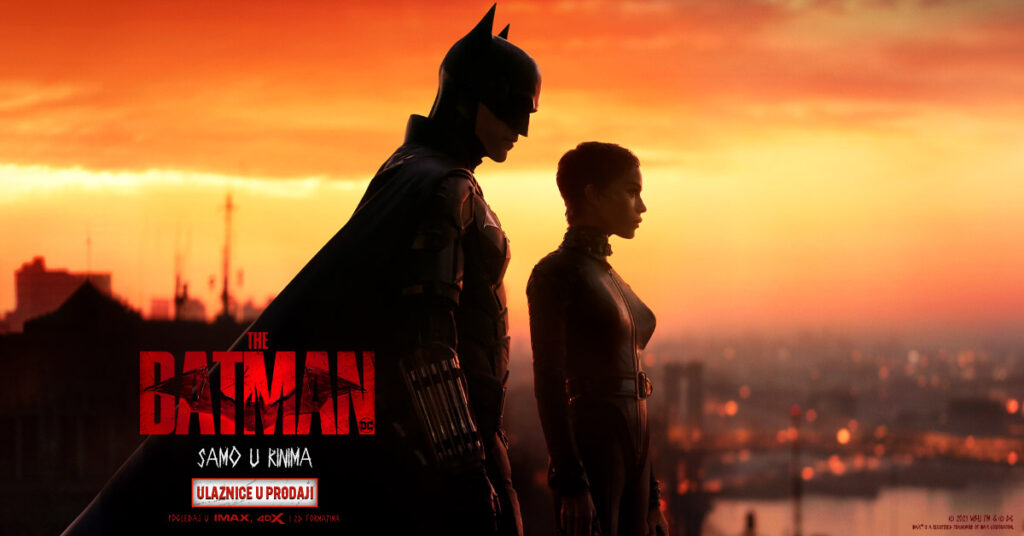 FILMSKI  SPEKTAKL VRATIO PUBLIKU U KINA: „THE BATMAN“ OBORIO SVE REKORDE S PREKO 100.000 GLEDATELJA U HRVATSKOJ!